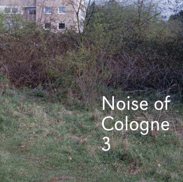 noise of cologne CD 3 cover